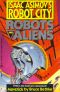 [Isaac Asimov's Robot City: Robots and Aliens 05] • Robots and Aliens 5 · Maverick